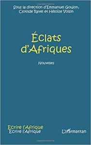 Éclats d'Afriques - Nouvelles