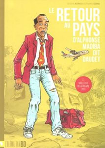 Le Retour au Pays d'Aphonse Madiba Dit Daudet - Bande Dessinée